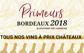 Primeurs Bordeaux 2018 : Nos impressions