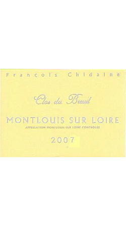Domaine François Chidaine - Le Clos du Breuil 2007 - Montlouis