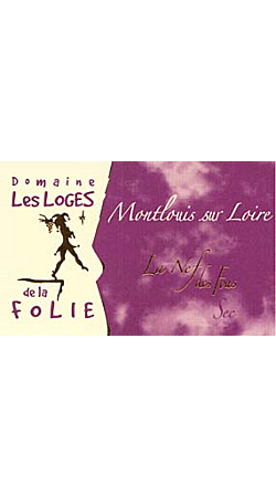 Les Loges de la Folie - La Nef des Fous 2008 - Montlouis